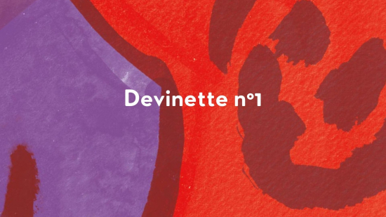 Devinette n°1