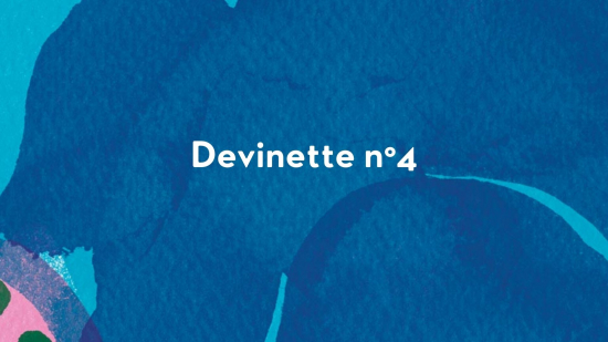 Devinette n°4