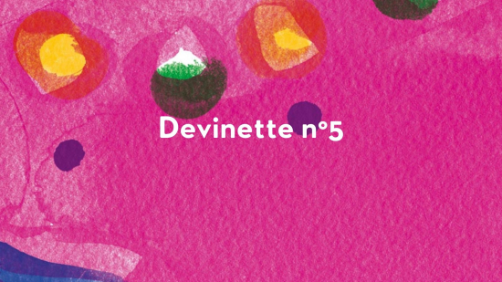 Devinette n°5