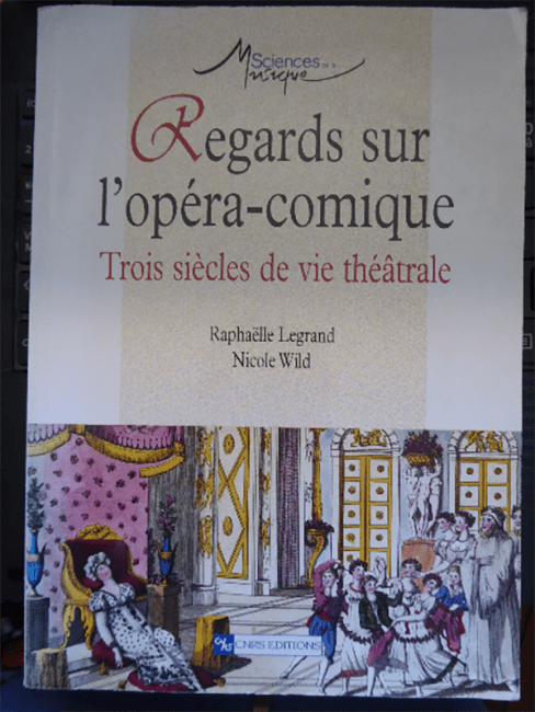 Regards sur l'opéra-comique