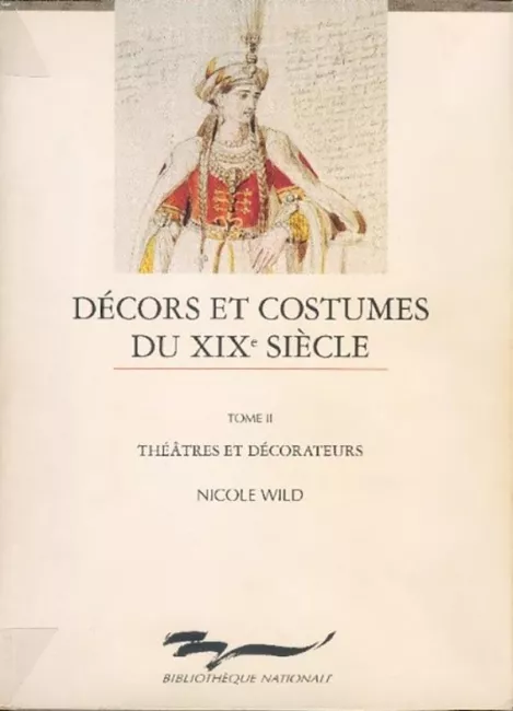 Décors et costumes du XIXe siècle