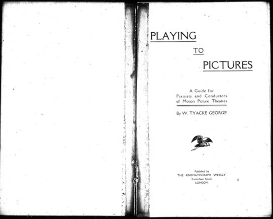 	<p><em>Playing to Pictures</em>, W. Tyacke George © Silent Film Sound & Music Archive</p>
 