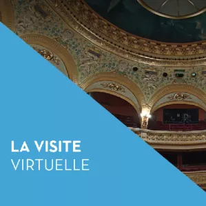 Visite virtuelle de l'Opéra Comique