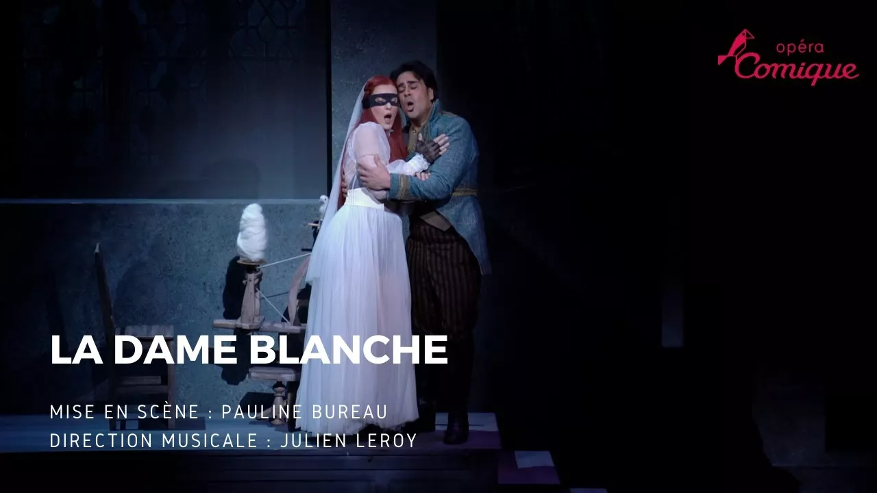 Extraits de La Dame blanche