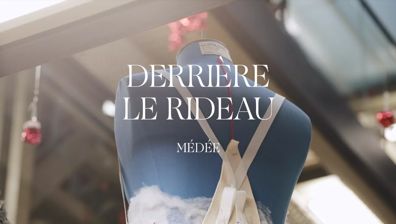 Derrière le rideau | Médée