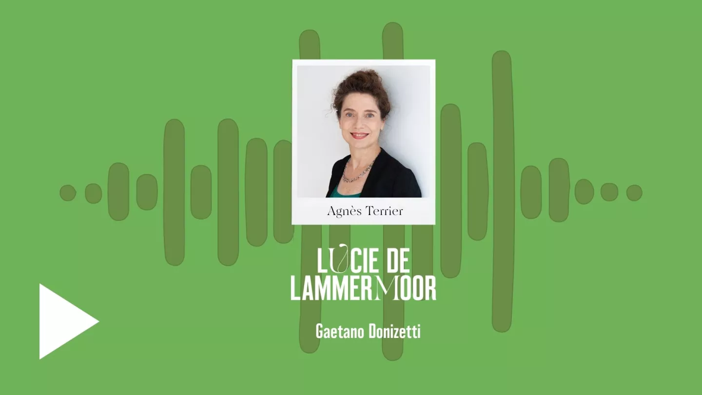 À lire avant le spectacle | Lucie de Lammermoor