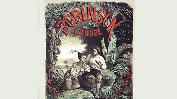 Affiche de Robinson Crusoé à l’Opéra Comique en 1867